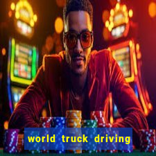 world truck driving simulator tudo desbloqueado